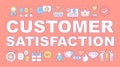 Customer satisfaction word concepts banner