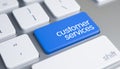 Customer Services - Caption on Blue Keyboard Keypad. 3D.