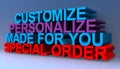 Customize personalize made for you special order on blue Royalty Free Stock Photo