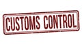 Customs control sign or stamp Royalty Free Stock Photo