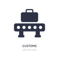 customs icon on white background. Simple element illustration from Technology concept