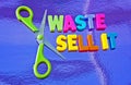 Cut waste and sell it