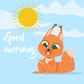 Cute animals. Good morning. Cartoon adorable little squirrel. Funny forest mammal. Happy awakening. Baby character