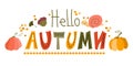 Cute autumn postcard cartoon style. Fall vector hand lettering phrase on white background.