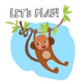 Cute baby monkey hanging on tree with lettering about play. Kids cartoon illustration with monkey, tree branch and leaves. Royalty Free Stock Photo