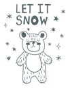 Cute bear line. Hand drawn vector character. let it snow lettering. Scandinavian cartoon style. For web, posters Royalty Free Stock Photo