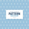 Cute blue background with white polka circle dots