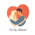 Cute boy and girl warmly cuddling and Be My Valentine on white background. Holiday vector illustration for Valentines day postcard