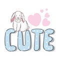 Cute bunny. Little rabbit girl with slogan text Cute and pink hearts. T-shirt graphics for kids. vector illustration.