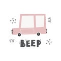 Cute car and lettering-beep. Funny transport. Cartoon vector illustration in simple childish hand-drawn Scandinavian