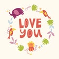 Cute card with safari animals love you. kids poster and print Royalty Free Stock Photo