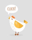 Cute cartoon chicken says Cluck. Flat design. Vector Royalty Free Stock Photo