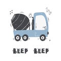 Cute cartoon mixer truck with lettering - beep beep.Vector hand-drawn color children's illustration, poster.
