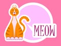 A cute cartoon red cat, kitty sit with closed eyes and happy face, muzzle. With the inscription Meow