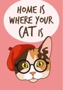 Cute cat card. Hipster kitty in hat and glasses, smart domestic animal stylish portrait, lettering. Poster or t-shirt