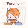 Cute chibi kawaii characters. Alphabet professions. The Letter Y - Yardman