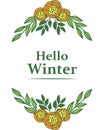 Cute colorful rose flower frame background for greeting card hello winter. Vector Royalty Free Stock Photo