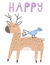 Cute deer with bird hand drawn animal illustration on whith background with text Happy Scandinavian cartoon style. For