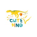 Cute Dinosaur Print with Slogan Vector Illustration