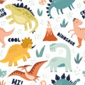 Cute dinosaur seamless pattern with lettering. Hand drawn vector illustration for textile or wrapping design