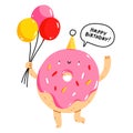 Cute donut character with balloons, happy birthday vector illustration