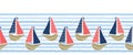 Cute driftwood sailboat on the blue ocean sea border pattern. Marine water stripes seamless vector background. Nautical sailing Royalty Free Stock Photo