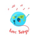 Cute Earth with microphone sings love songs on white background. Flat style. Vector illustration