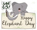 Cute Elephant with Sign Promoting its Commemorative Day, Vector Illustration