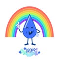 Cute funny kawaii blue water drop talking and pointing at rainbow over white.