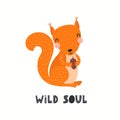 Cute funny squirrel character, text Wild soul