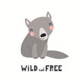 Cute funny wolf character, text Wild and free