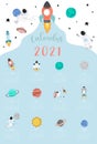Cute galaxy calendar 2021 with astronaut, moon, rocket, planet for children, kid, baby.Can be used for printable graphic.Editable