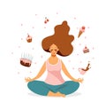 A cute girl sits in a lotus position and dreams of sweets. A woman is engaged in yoga, flying pies, ice cream and cake