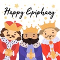 Cute greeting card Happy Epiphany with three kings, banner, template for Epiphany day, three kings day. Cute cartoon Royalty Free Stock Photo