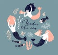 Poster design with swimming mermaids, fish and shell. Underwater background with lettering - `Under water`. Vector illustration.