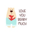 Cute hand drawn Valentine's Day card as funny Bear with Heart and quote I Love You Beary Much Royalty Free Stock Photo