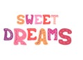 Cute hand-drawn vector lettering for design - Sweet dreams Royalty Free Stock Photo