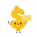 Cute happy dollar sign character with placard