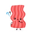Cute happy funny bacon with question mark Royalty Free Stock Photo