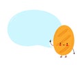 Cute happy funny bread with speech bubble