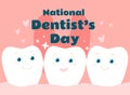 Cute and happy teeth are smiling in the mouth. Postcard National Dentist Day in cartoon flat children\'s style.