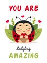 Cute ladybug insect with heart and inscription you are amazing, cartoon character vector illustration
