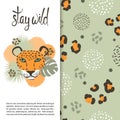 Cute leopard with tropical leaves. Stay wild lettering.