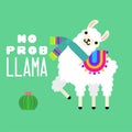 Cute llama alpaca vector graphic design with an inscription quote no prob llama. Llama character illustration for nursery design, Royalty Free Stock Photo