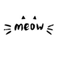 Cute meow cat quotes illustartion vector.