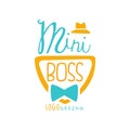 Cute mini boss logo design with lettering, hat and bow tie. Original baby manager theme. Colorful hand drawn vector