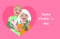 Cute mother's day poster, blonde woman hugging elderly mother with gray hair, flat style, modern illustration