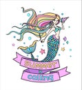 Cute motivational poster or print with mermaid. Lettering