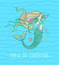 Cute motivational poster, season greeting card, label or print with mermaid. Lettering