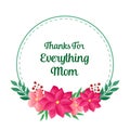 Cute pink flower frame background, for greeting card thanks for everything mom. Vector Royalty Free Stock Photo